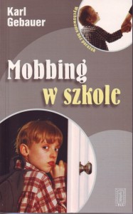 Karl Gebauer - Mobbing (Polnische Übersetzung)